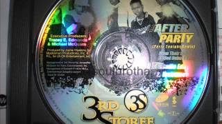 3rd Storee &quot;The After Party&quot; (Party Tonight Remix) (Radio Edit)