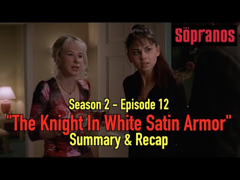 THE SOPRANOS - S2E12 - "The Knight In White Satin Armor"