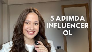 Kolayca INFLUENCER Ol! 5 Etkili Taktik - 2025’te Influencer Olmanın 5 