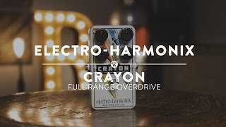 Video thumbnail for Electro-Harmonix Crayon Full Range Overdrive | Reverb Demo Video by Reverb
