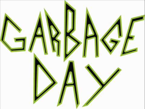 Garbage Day - 01 Warhead
