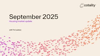 National Housing Market Update | September 2025