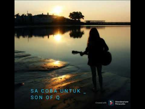 S.O.Q_ Sa Coba Setia