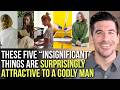 5 Little Things Godly Women Do That Men Find VERY Attractive