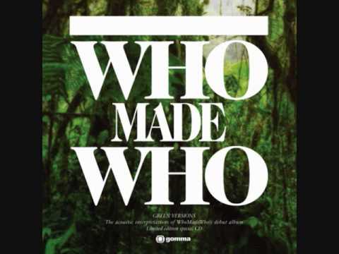 Cigar - Who Made Who  (Green Version)