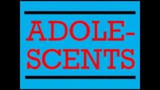 Adolescents - Creatures - &quot;Live in &#39;81 and &#39;86&quot;