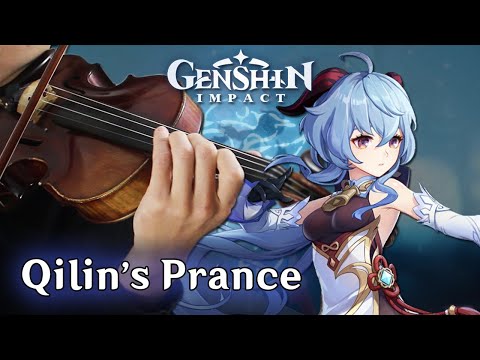 Qilin's Prance (Violin Cover) | Genshin Impact