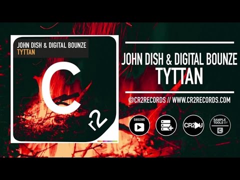 John Dish & Digital Bounze - Tyttan