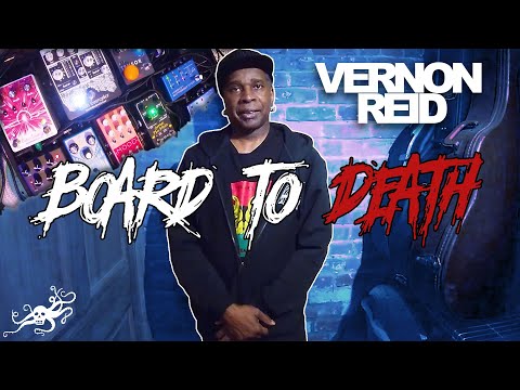 EQD At Home Ep. 3 - Board To Death Vernon Reid (Living Colour) | EarthQuaker Devices