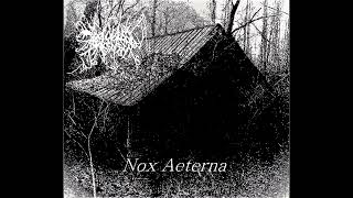 Nox Aeterna - Victims In Abandonment 500 video