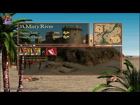 Stronghold Crusader | Mission 33 | Misty River (Crusader Trail) | Stronghold Crusader Master