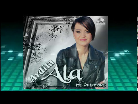 Ardita Ala    Shume me vret