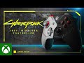 Introducing the Cyberpunk 2077 Limited Edition Xbox Wireless Controller