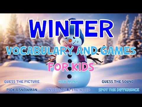 Winter Vocabulary And Games For Kids | 4K