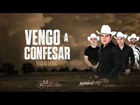 Video thumbnail for Vengo A Confesar