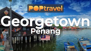 Walking in GEORGETOWN / Penang (Malaysia) 🇲🇾 - Jetties and Old Centre - 4K 60fps (UHD)