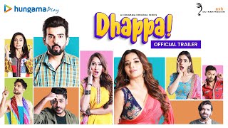 Dhappa | Hungama Original Series | Official Trailer video