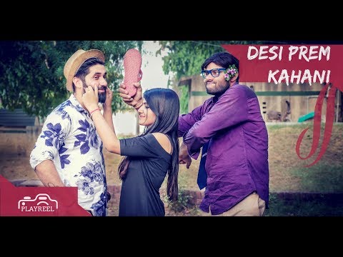 Desi Prem Kahani | PLAYREEL |