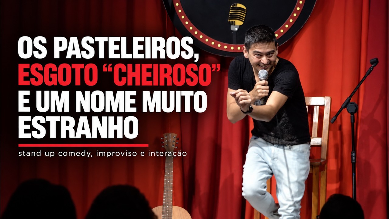 MELHORES MOMENTOS STAND UP: Nome Muito Estranho, JAPONESADA do PASTEL e o Esgoto Cheiroso