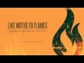 Like Moths To Flames - What's Done Is Done ...