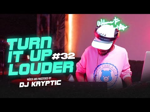 DJ KRYPTIC - TURN IT UP LOUDER #32 Enemies