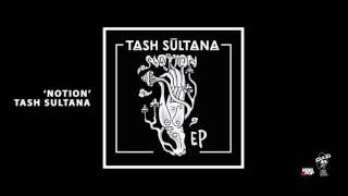 Tash Sultana - Notion (Official Audio)