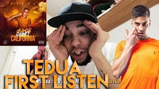 FIRTS LISTEN - Tedua - Orange County California (OCC)