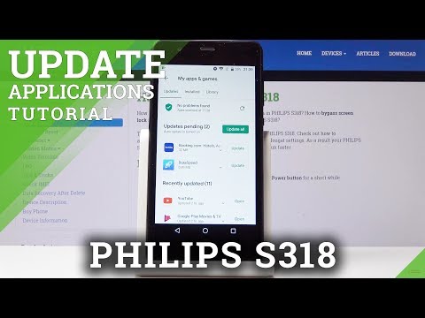 How to Update Apps in PHILIPS S318 - Download Newest App Version