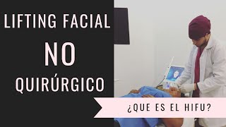 HIFU vs RADIOFRECUENCIA y LASER ¿Que es mejor | 2019 | DOCTOR LEMUS