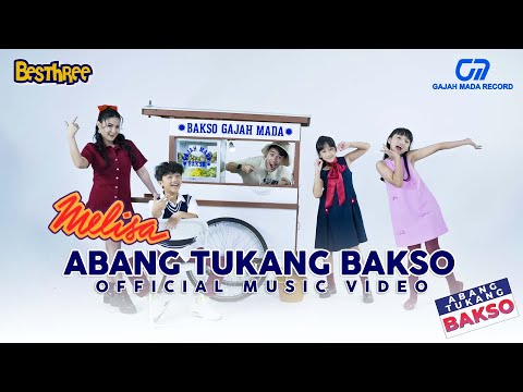 VIRAL LAGIII!!! ABANG TUKANG BAKSO (REMAKE) - BESTHREE feat. MELISA | OFFICIAL MUSIC VIDEO