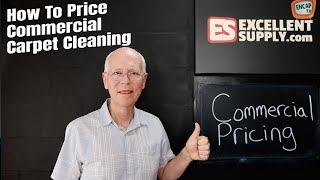 How To Price Commercial Carpet Cleaning