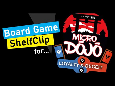 ShelfClips: Micro Dojo: Loyalty and Deceit (Short Board Game Preview)