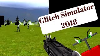 Glitch Simulator 2018 | Do Not Buy This Steaming Pile Of Tripe