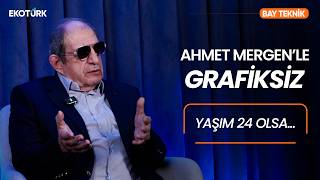 Ahmet Mergen'le Grafiksiz I Kaynaşma | Bay Teknik