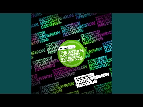 The Anthem (Love 2nite) (Matan Caspi Main Room Remix)