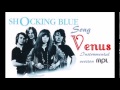 Venus - Shocking Blue 
