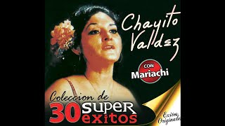 Chayito Valdez - La Noche De Mi Mal