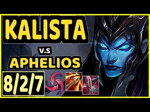 KALISTA vs APHELIOS - 8/2/7 KDA BOTTOM ADC GAMEPLAY - KR Ranked DIAMOND