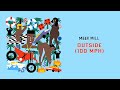 Meek Mill - Outside (100 MPH) [Official Audio]