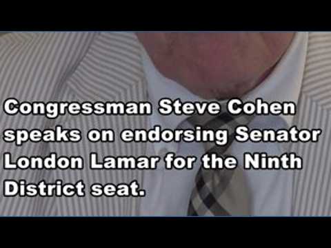 Video: Rep. Steve Cohen endorses Sen. London Lamar for Tennessee's 9th District