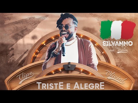 TRISTE E ALEGRE - CLIPE OFICIAL SILVANNO SALLES NA ITÁLIA