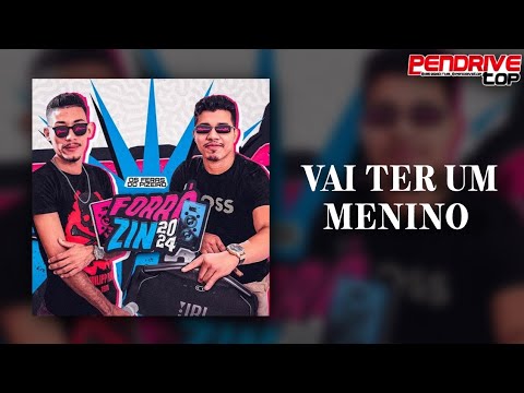 ENGRAVIDOU VAI TER UM MENINO - OS FERAS DO PISEIRO - Musica Nova 20k24 @pendrivetop