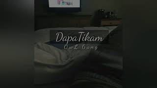 Download lagu OWL GANK-DapaTikam mp3