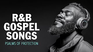 1 Hour of Psalms in Soulful R&B | Rest in God's Protection