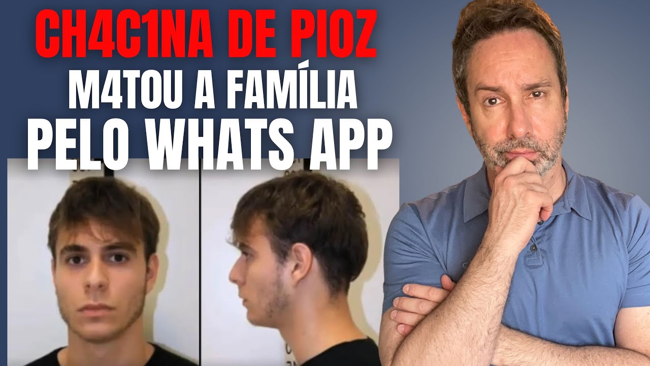 CH4C1N4 DE PIOZ - O SOBRINHO M4T0U A FAMÍLIA AO VIVO PELO WHATS APP - CRIME S/A