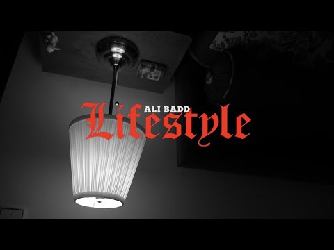 Ali Badd - Lifestyle ft Gamiix