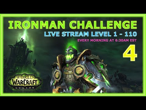 Warcraft (WoW) Ironman Challenge - Level 59 - 63
