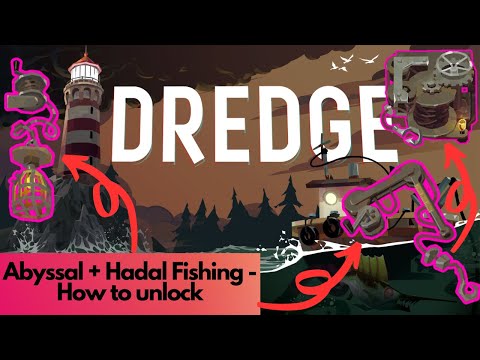 Unlock Abyssal and hadal fishing | Dredge