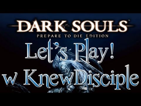 Dark Souls Prepare To Die Edition - Let's Play Part 1 (New Content)