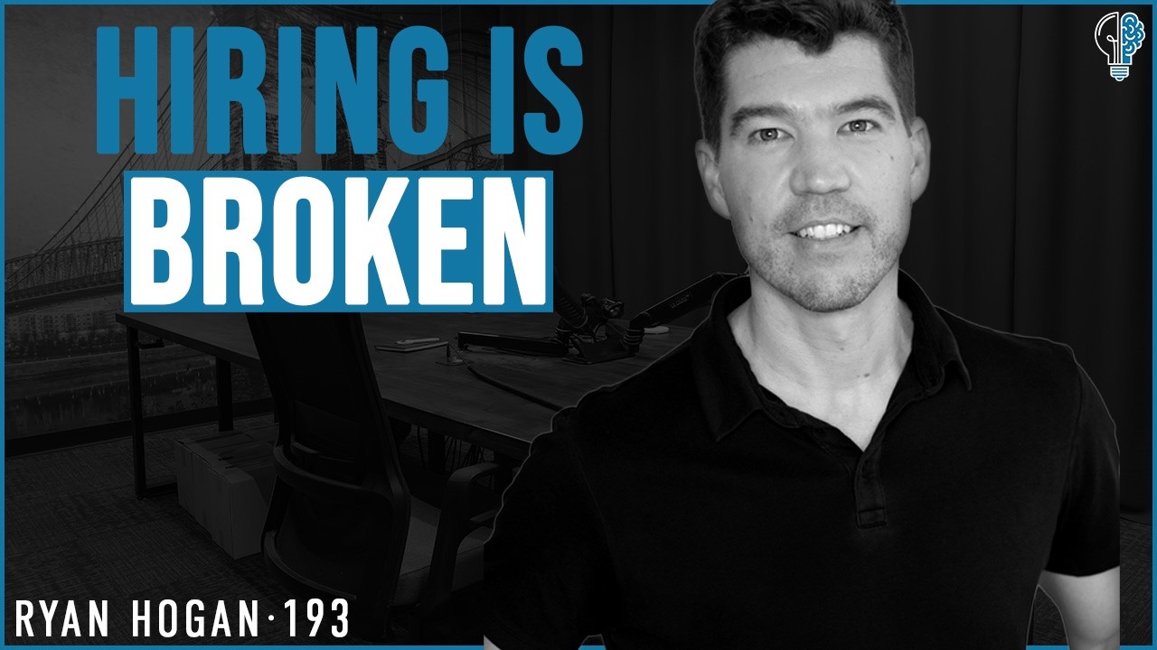 #193 - Hiring Is Broken: How to Attract Top Talent in 2026 | Ryan Hogan